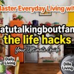whatutalkingboutfamily the life hacks